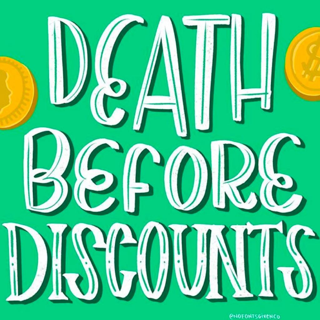 Death Before Discounts social graphic | Lindsay Goldner - No Fonts Given Co