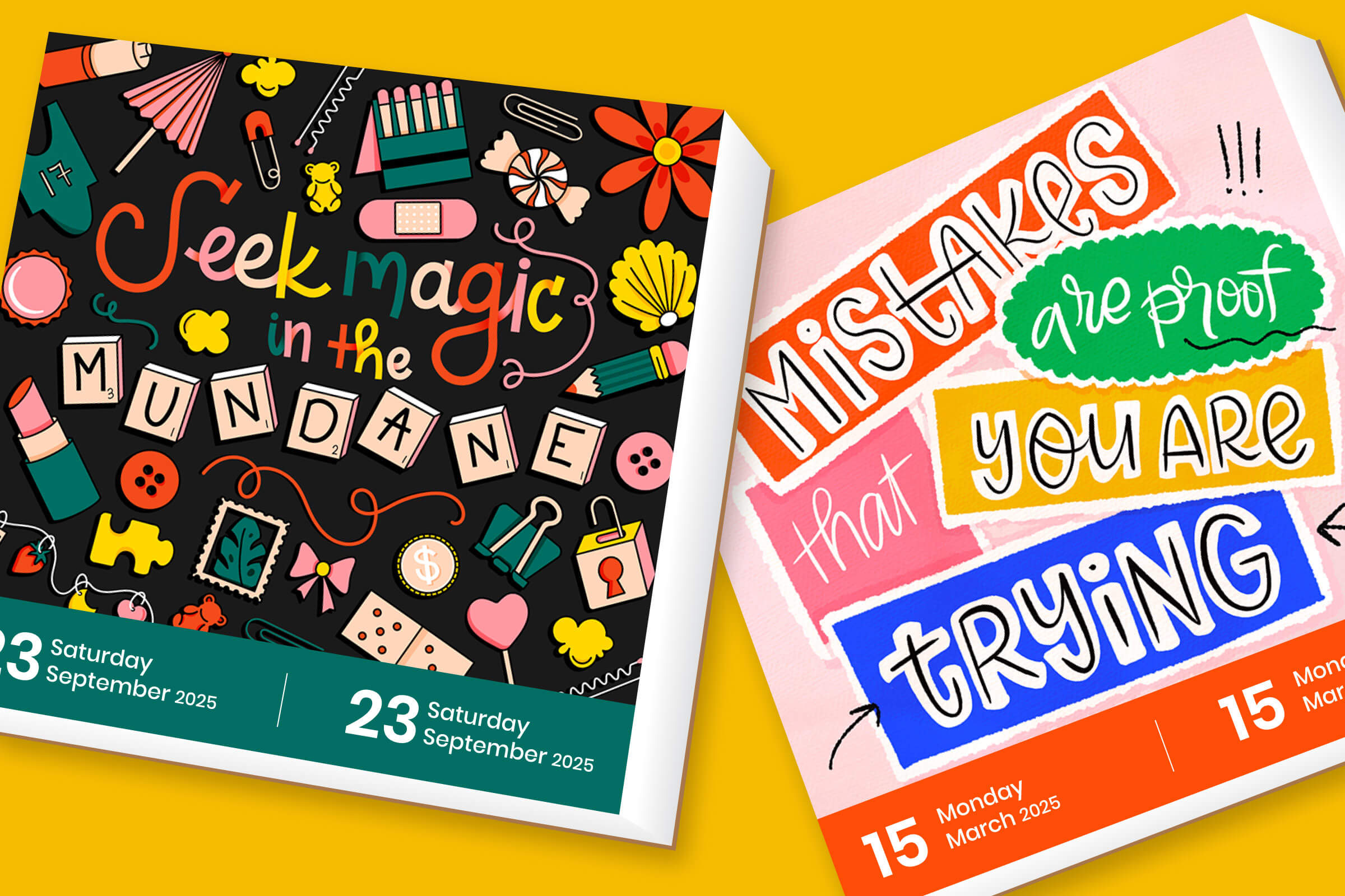 Mockup image of two tearaway calendar pages, illustrated phrases "seek magic in the mundane" and "mistakes are proof that you are trying"