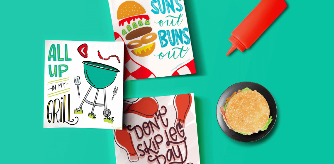 3 posters on a green background with ketchup and a hamburger. Top: "suns out buns out" lettering with a picnic blanket and hamburger Middle: "all up in my grill" lettering with a grill, tools and meat Bottom: "don't skip leg day" with drumsticks
